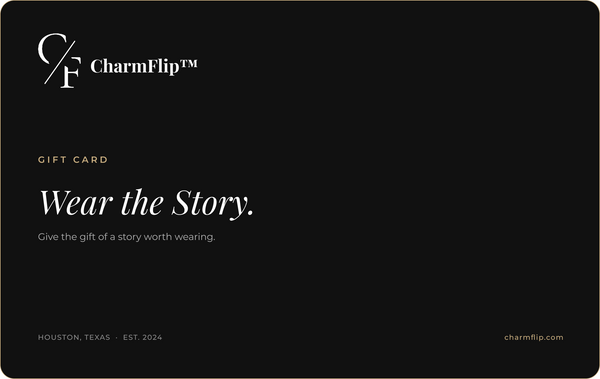 Black and gold CharmFlip gift card with the tagline Wear the Story